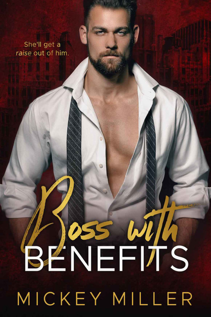 Raise out. Микки Миллер. "Bosses with benefits".